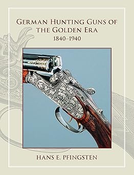 German Hunting Guns Of The Golden Era